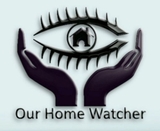 Our Home Watcher, LLC Our Home Watcher, LLC